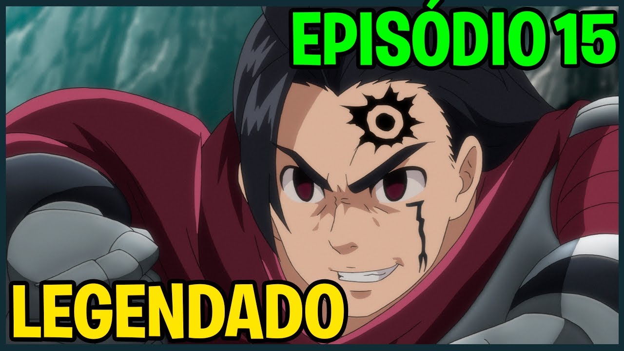 Episódio 15 – 4° Temporada de Nanatsu no Taizai (Em Português) – Assistir